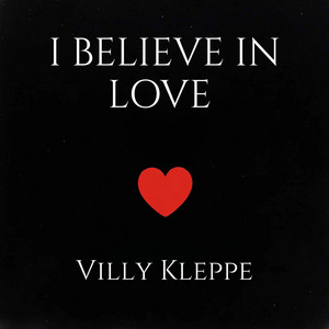 I Believe in Love