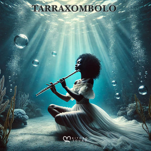 Tarraxombolo by Kitoko Sound, Kanda Beats, Afro Dark