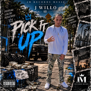 PICK IT UP by J Willo