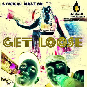 Portada de Get Loose