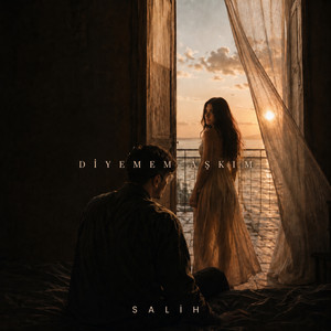Diyemem Aşkım by Salih