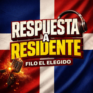 Respuesta a Residente by Filo el Elegido