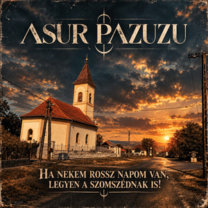 Három napja fenn by ASUR PAZUZU