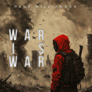 Hans Williamson - War is War