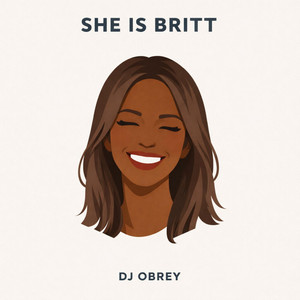 She is Britt by DJ OBREY