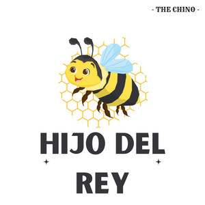 Hijo del rey by THE CHINO