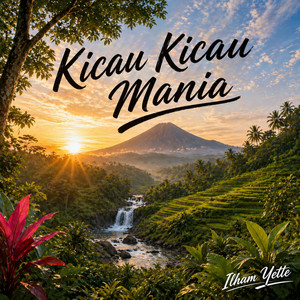 Kicau Kicau Mania by Muhammad Ilham