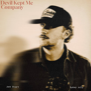Devil Kept Me Company by Jack Stuart, Sydney Jolly