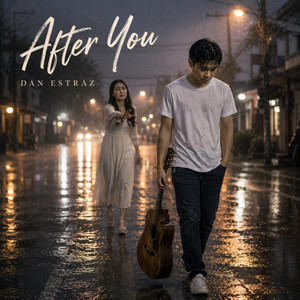 After You by Dan Estraz
