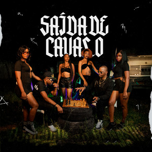 Saída de cavalo (feat. Sérgio Figura, Juelson Marcos, Weezy Baby, Gerónimo DARK & Sky Beats On The Track)