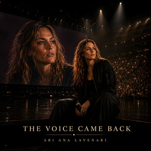 The Voice Came Back by Ari Ana Lavenari