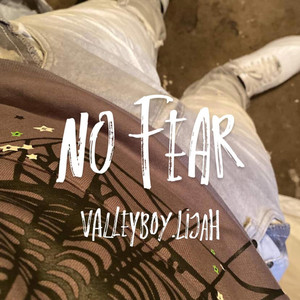Valleyboy.lijah - No fear(norcal type beat)