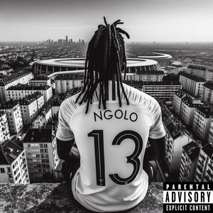 Ngolo Kante (feat. Ali'B BLOCK & Hitch)