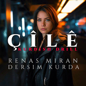 Renas Miran & Dersim Kurda - ÇÎLÊ (Kurdish Drill)