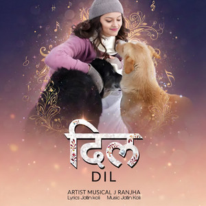 Musical J Ranjha - Dil