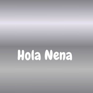 Hola Nena by Dj Onfire