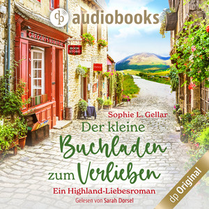 Der kleine Buchladen zum Verlieben (Ungekürzt)