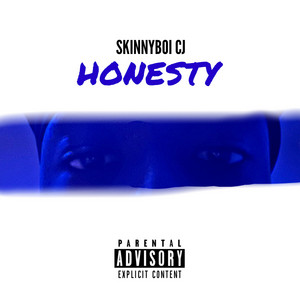 Honesty by SkinnyBoi Cj