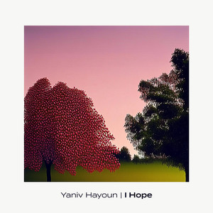 Yaniv Hayoun - I Hope