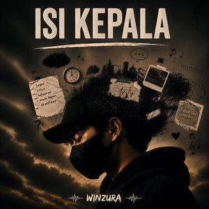 Isi Kepala by Winzura