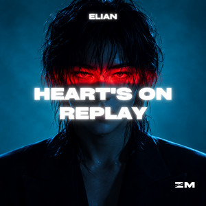 Heart's On Replay by Elian