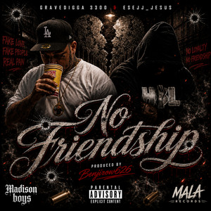 No Friendship by Gravedigga 3300, Esejj_Jesus