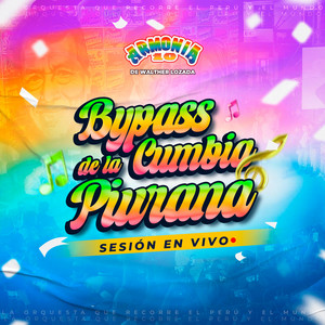 Bypass de la Cumbia Piurana (En Vivo)