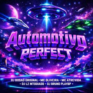 Automotivo Perfect (feat. Mc Atrevida)