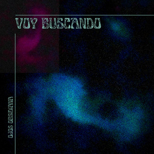 VOY BUSCANDO