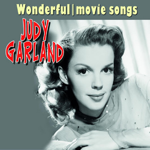 I Feel A Song Coming On - song and lyrics by Judy Garland | Spotify
