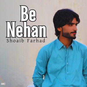 Shoaib Farhad - Bewafa Da
