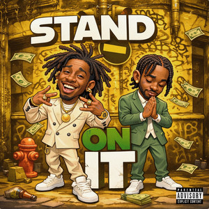 Stand on It by Fosace Jay, Middlez
