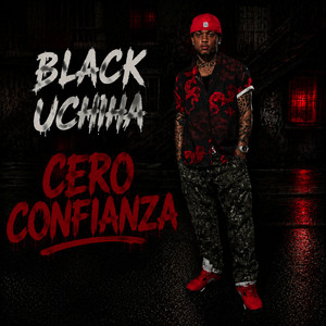 Cero Confianza by Black Uchiha