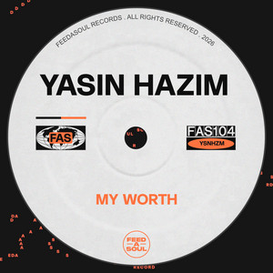 My Worth by Yasin Hazim