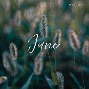 June - Radio Edit by Helixx
