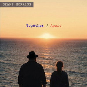 Together Apart by Grant Morriss