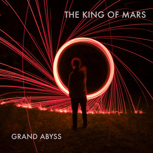 Grand Abyss by The King of Mars