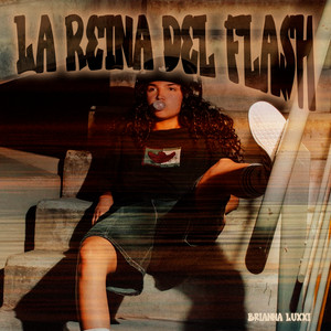 La Reina del Flash by Brianna Luxxi