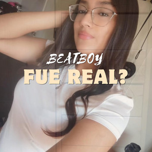 Fue real? by Beatboy