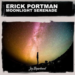 Moonlight Serenade (Nu Ground Foundation Soul Mix) by Erick Portman, Nu Ground Foundation
