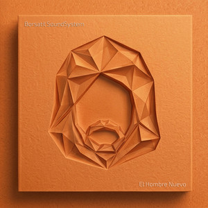 El Hombre Nuevo by Borsatil Soundsystem