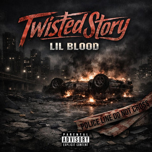 Twisted Story by LIL BLOOD