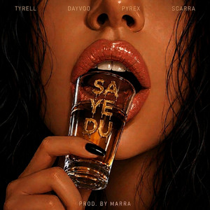 SA YE DU by Tyrell, Dayvoo, Scarra, Pyrex
