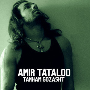 Amir Tataloo - Tanham Gozasht