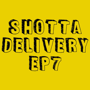 SHOTTA DELIVERY Ep.07 by Manali, ShottaMomo