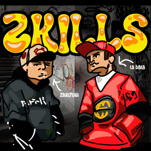 ZKILLS by LA BALA MC, Zkillroy¡