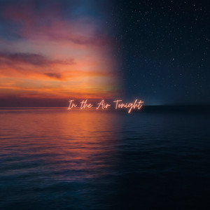 In The Air Tonight by ONEIL, KANVISE, Aize