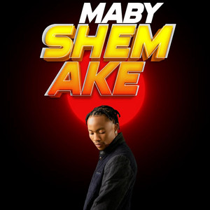 Maby - Shem Ake (Mashem Shem)