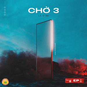 smoothies - Chờ 3 (feat. Le CTri)