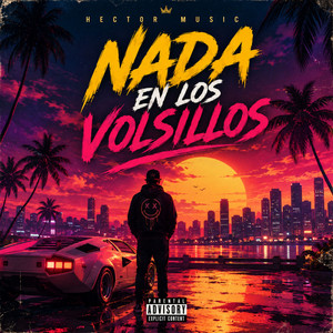 Nada En Los Volsillos by Hector Music